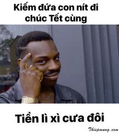 meme Cuối ngày, của chú nốt nha cháu