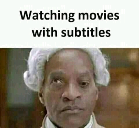 meme When you watch a movie with a title 👀👀 and subtitle , you be like!!! 
