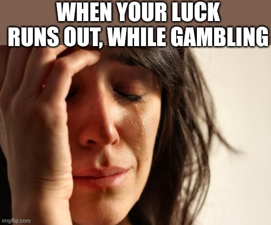 meme Gambling meme7