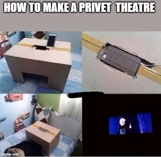 meme Privet Theatre