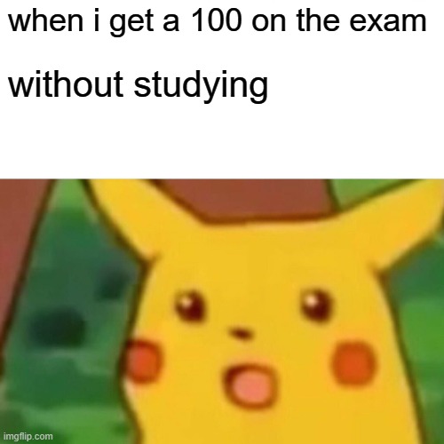 meme The test has to be easy in order to do that 