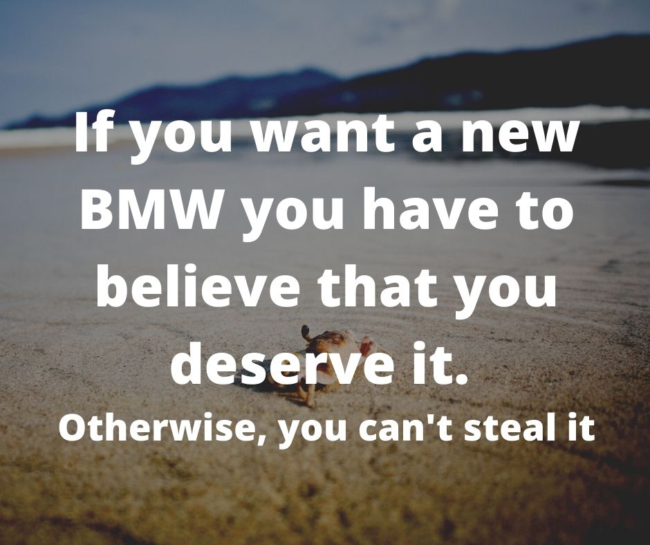 I believe I have a BMW