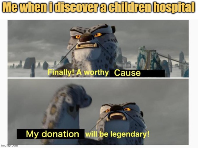 meme finally a worthy cause