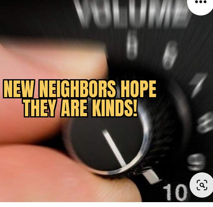 meme New neighbor!