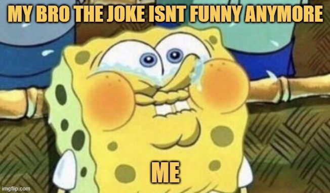 meme Mr bro the joke isnt funny
