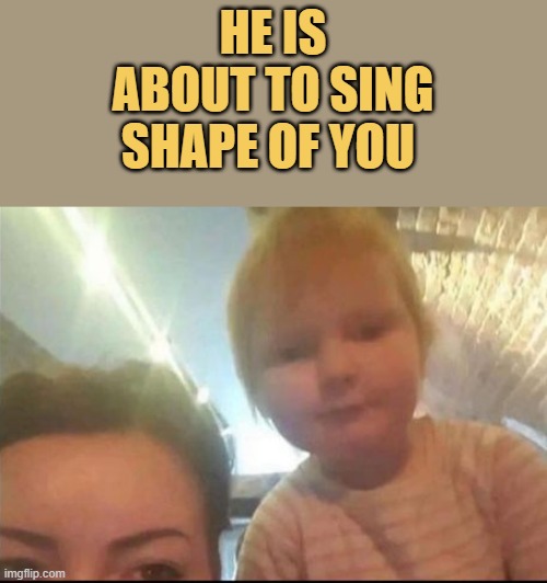 Baby Sheeran 