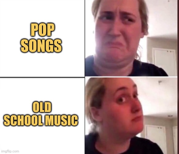 meme Old school music got different vibes