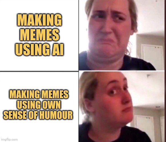 meme Always be authentic 
