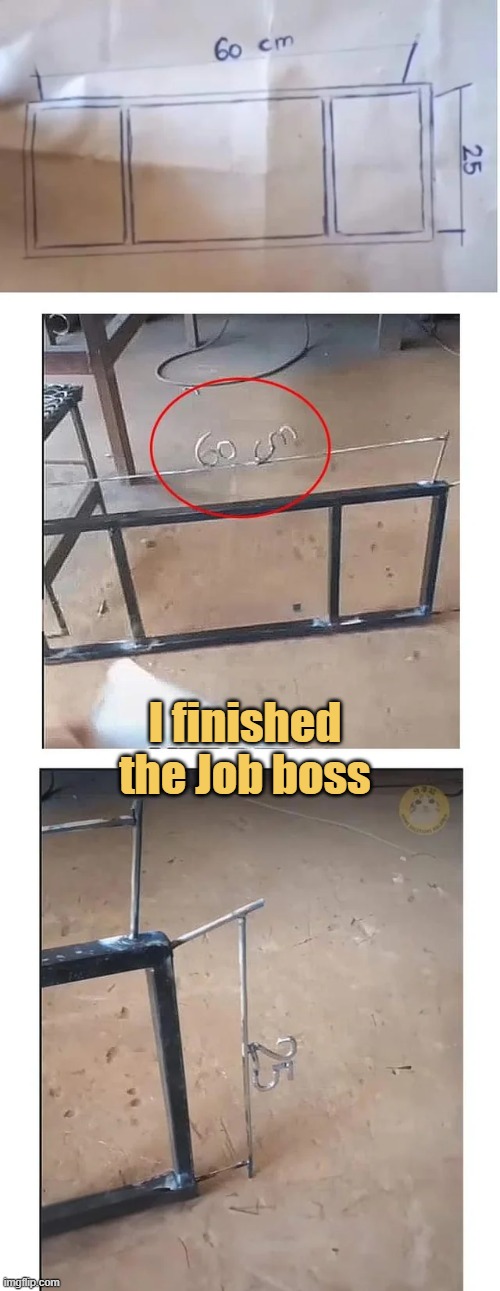 meme I finished the Job boss