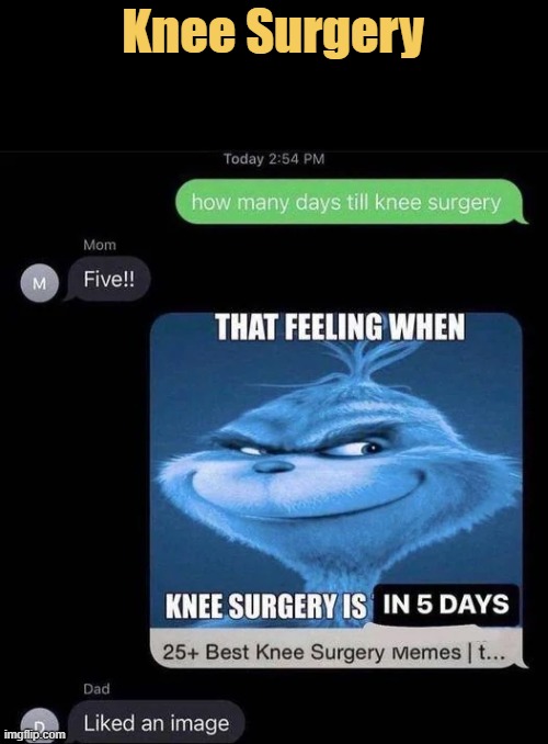 meme Knee Surgery