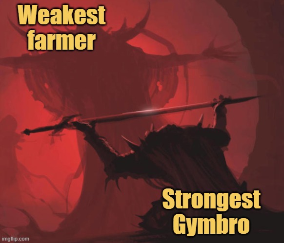meme Farmer Strength is no joke