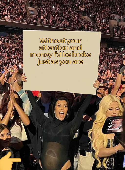 meme Kourtney Kardashian Holding Up Sign
