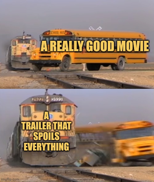 The trailer isn’t so good as well