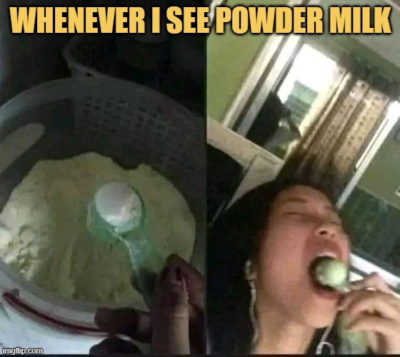 Powder milk is love 